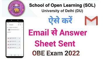 How to Send Open Book Exam Answer Sheet through Email DU SOL email se answer sheet kaise send kare