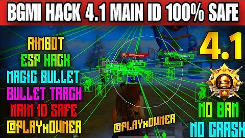 BGMI HACK 4.1 | BGMI 4.1 MOD APK | BGMI ESP HACK | BGMI NEW HACK TODAY | HOW TO HACK BGMI HACK