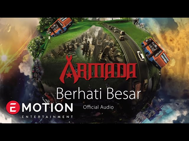 Armada - Berhati Besar (Official Audio) class=