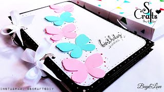 Scrapbook - butterflies?| Handmade birthday card ideas | birthday scrapbook| gift for her | S Crafts