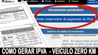 PRIMEIRO REGISTRO DE VEICULO ZERO KM COMO GERAR GUIAS DE IPVA