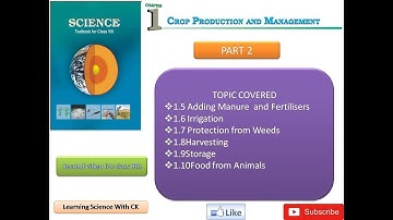 Crop Production and Management Part 2 Chapter 1 Science Class 8 #cropproductionandmanagement #class8