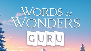 WORDS OF WONDERS GURU WOW GURU 91 92 93 94 95 96 97 98 99 100 screenshot 4