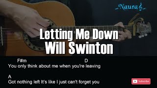 Download lagu Will Swinton - Letting Me Down Guitar Chords Lyrics