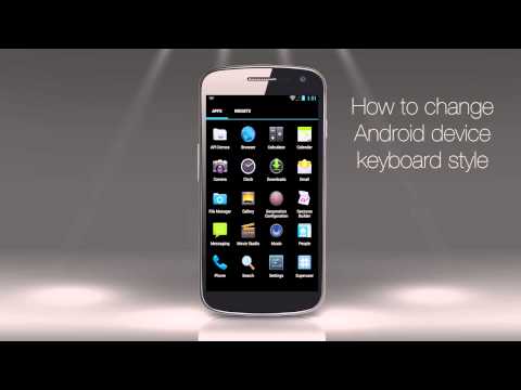 How to Change Android Device&rsquo;s Keyboard Style