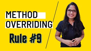 Method Overriding | Rule - 9