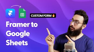 Send data from Framer to Google Sheet (Custom Form)