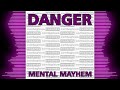 DANGER MENTAL MAYHEM WHO CUT OFF THE BASSLINE mp3