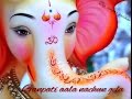 ganpati aala nachun gela