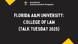 Florida A&M University: Navigating the Law School Process (TT) 02/04/2025