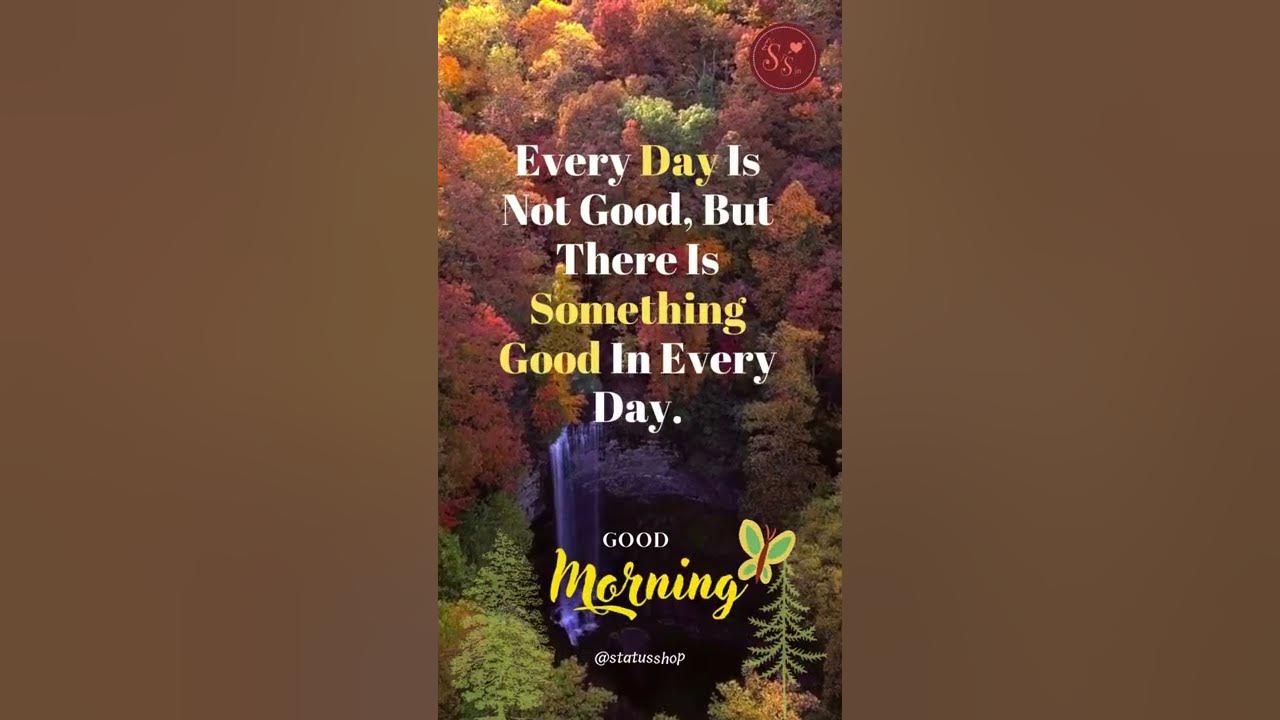 GOOD MORNING QUOTES -DAILY MORNING WISHES