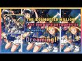[MILLION LIVE!] 카스가 미라이, 모가미 시즈카, 이부키 츠바사 - Dreaming! 한글자막 Full.Ver