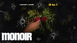 Monoir & Eneli - 3 to 1 Resimi