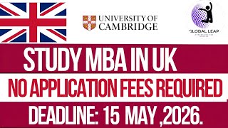 How to Get a Cambridge MBA Scholarship in 2026 | Fully Funded Guide for International Students