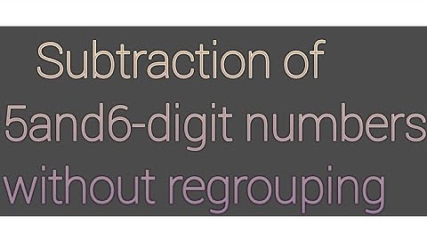 Class-4 Subtraction |Subtraction of 5 to 6-digit numbers | Subtraction (without borrowing)