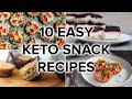 10 easy keto snack recipes thatll beat your munchies