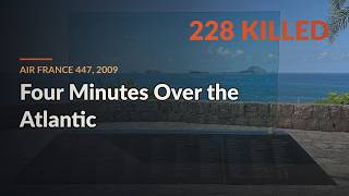 Air France 447: Four Minutes Over the Atlantic