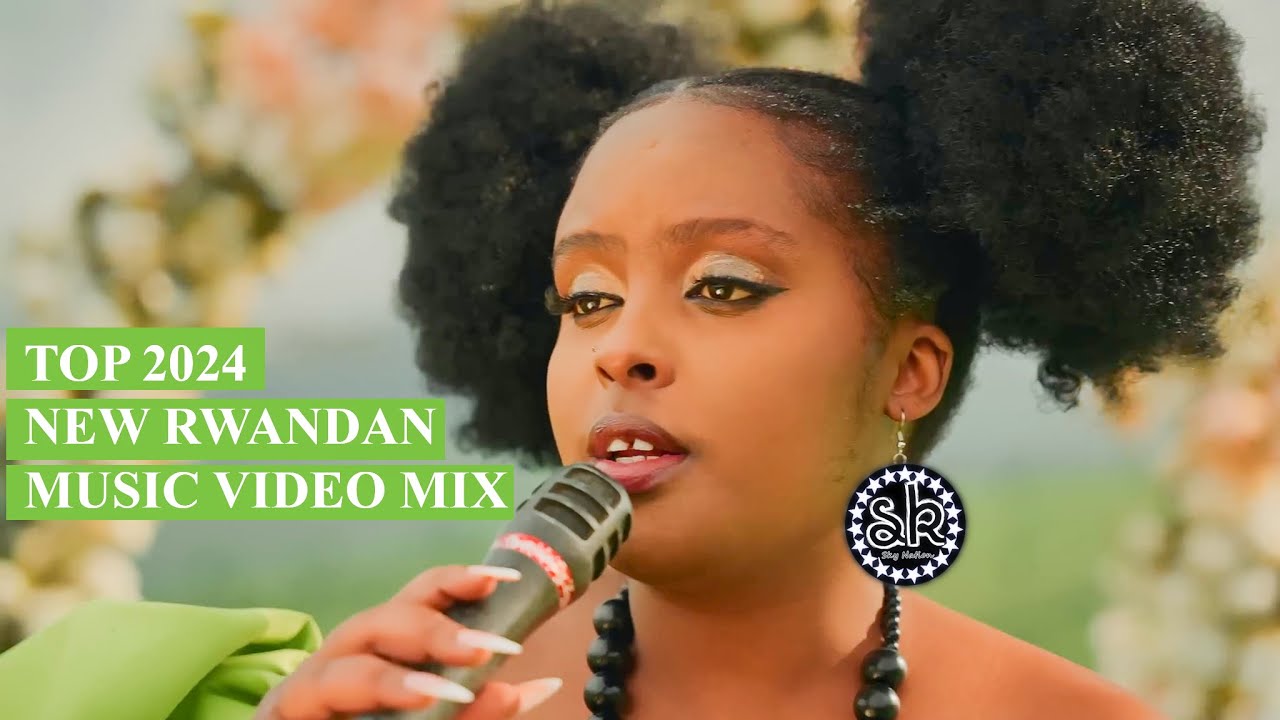 TOP 2024 NEW RWANDAN MUSIC VIDEO MIX BY DJ SKYPY FT BRUCE MELODIE CHRIS EAZY KIVUMBI DAVIS D THE BEN