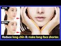 Only 3 Mins!! How to reduce long chin and make long face shorter naturally with Face Exercises.