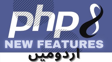 PHP 8 New Features in Urdu/Hindi: Named Arguments, Union Types, Match Expression, Nullsafe operator,