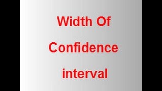 Width Of Confidence interval | statistics | Urdu