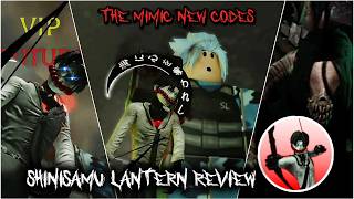 SHINISAMU LANTERN Full Review NEW CODES - The Mimic Roblox SHINISAMU LANTERN Full Review NEW CODES - The Mimic Roblox