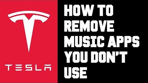Tesla How To Delete Music Apps You Don