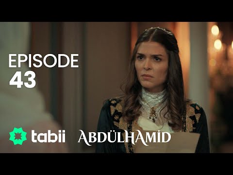 Payitaht Abdülhamid 43. Bölüm