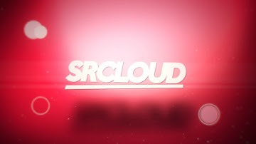INTRO PARA SrCloud ( BY. EU ) ‹ BFP › @mrdodo @trelozo @vacatralada @Trigger @SrJuaum @Mikael @Sla