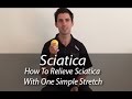 Relieve sciatica with one simple stretch