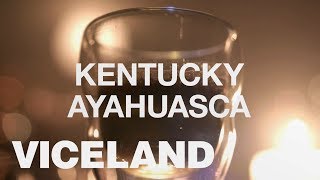 Kentucky Ayahuasca Series Trailer