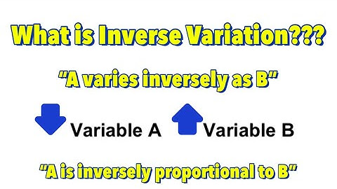 Definition and Real Life Examples of Inverse Variation