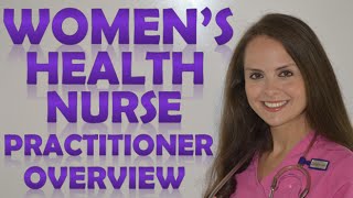 Women's Health Nurse Practitioner Salary, Job Duties, & Education Requirements