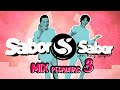 Sabor Sabor - Mix Pegaditas 3 🎶