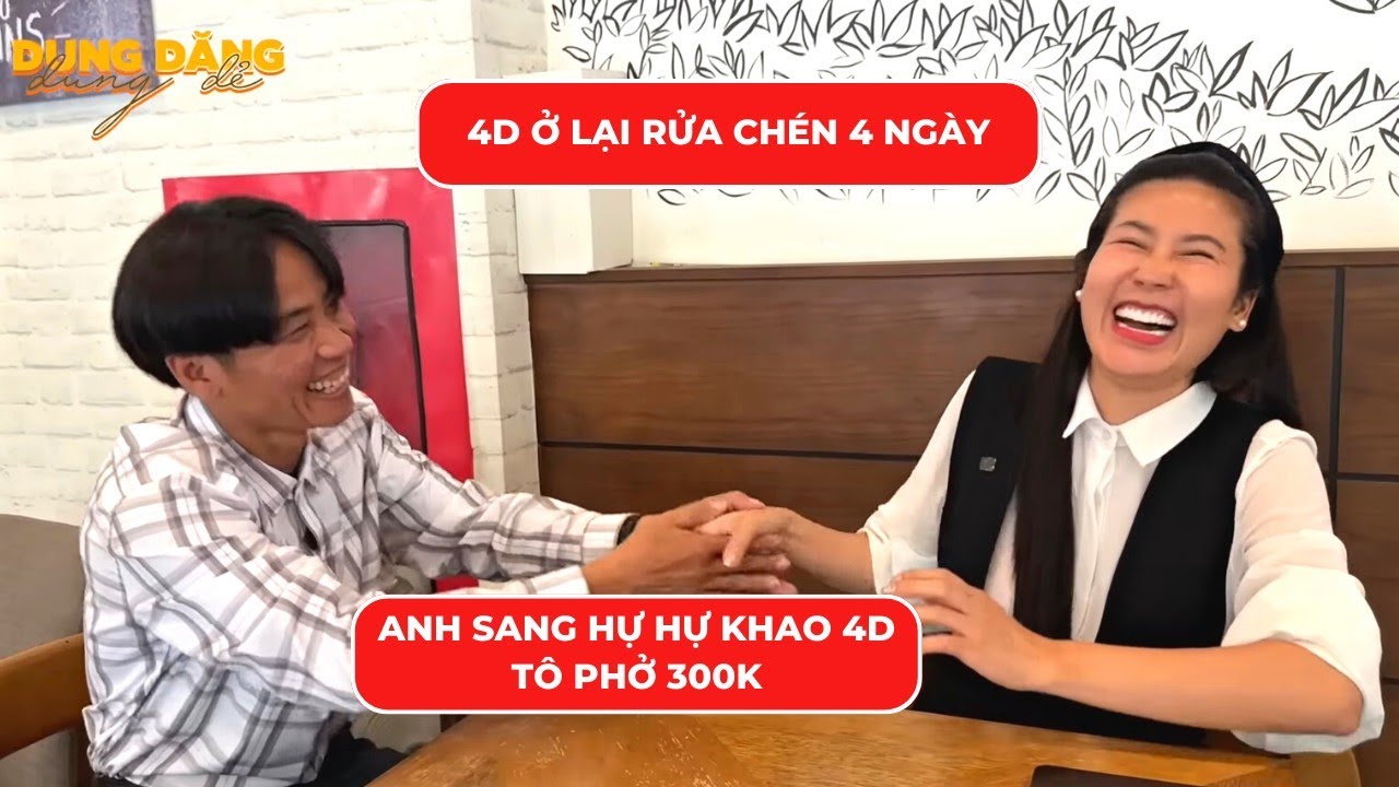 Rớt nước mắt anh Sang Hự Hự khao 4D tô phở 300k hết tiền về quê - 4D ở lại rửa chén 4 ngày