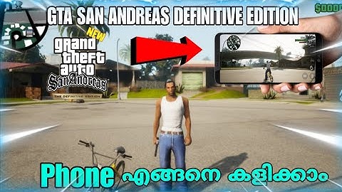 GTA SA DEFINITIVE EDITION MOBILE | Android  & IOS | Malayalam