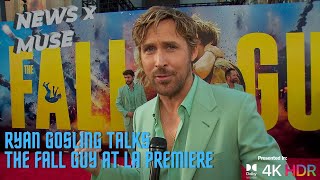 Ryan Gosling Talks The Fall Guy at LA Premiere