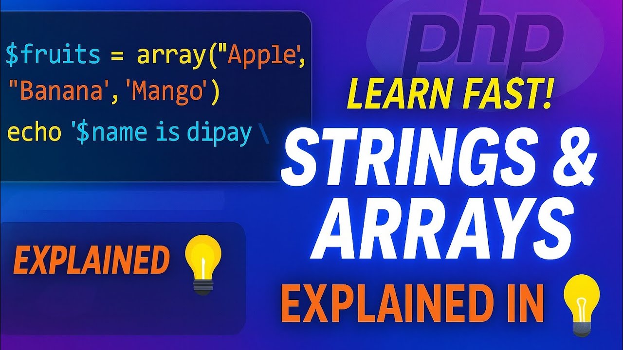 “Learn PHP Arrays & Strings the Smart Way!” - YouTube
