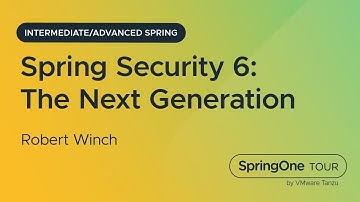 Spring Security 6: The Next Generation
