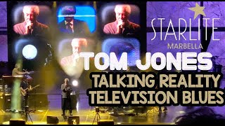 Tom Jones - Talking Reality Television Blues. Starlite Marbella 16-08-2021