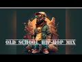 Old School Hip-Hop mix||Old School mix Hip-Hop