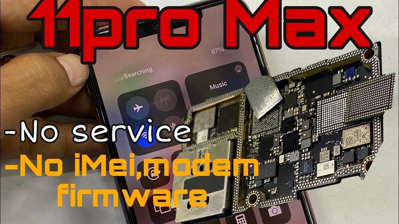 iPhone 11Pro Max No Sim,No Service install/No iMei,Modem  Firmware/installation Motherboard 11Promax - YouTube