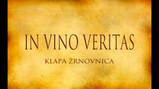 Video thumbnail of "Klapa ŽRNOVNICA - In Vino Veritas"