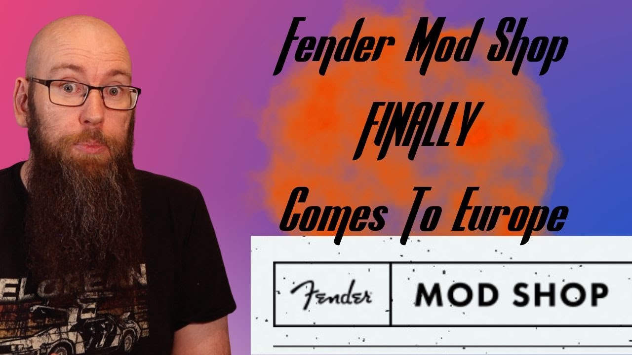 Fender Mod Shop FINALLY comes to Europe