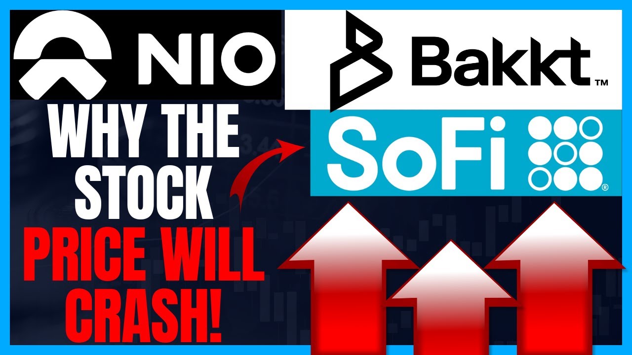 Sofi Stock Short Squeeze Surge! BKKT Stock News Update! Nio stock news,  earnings report predictions!