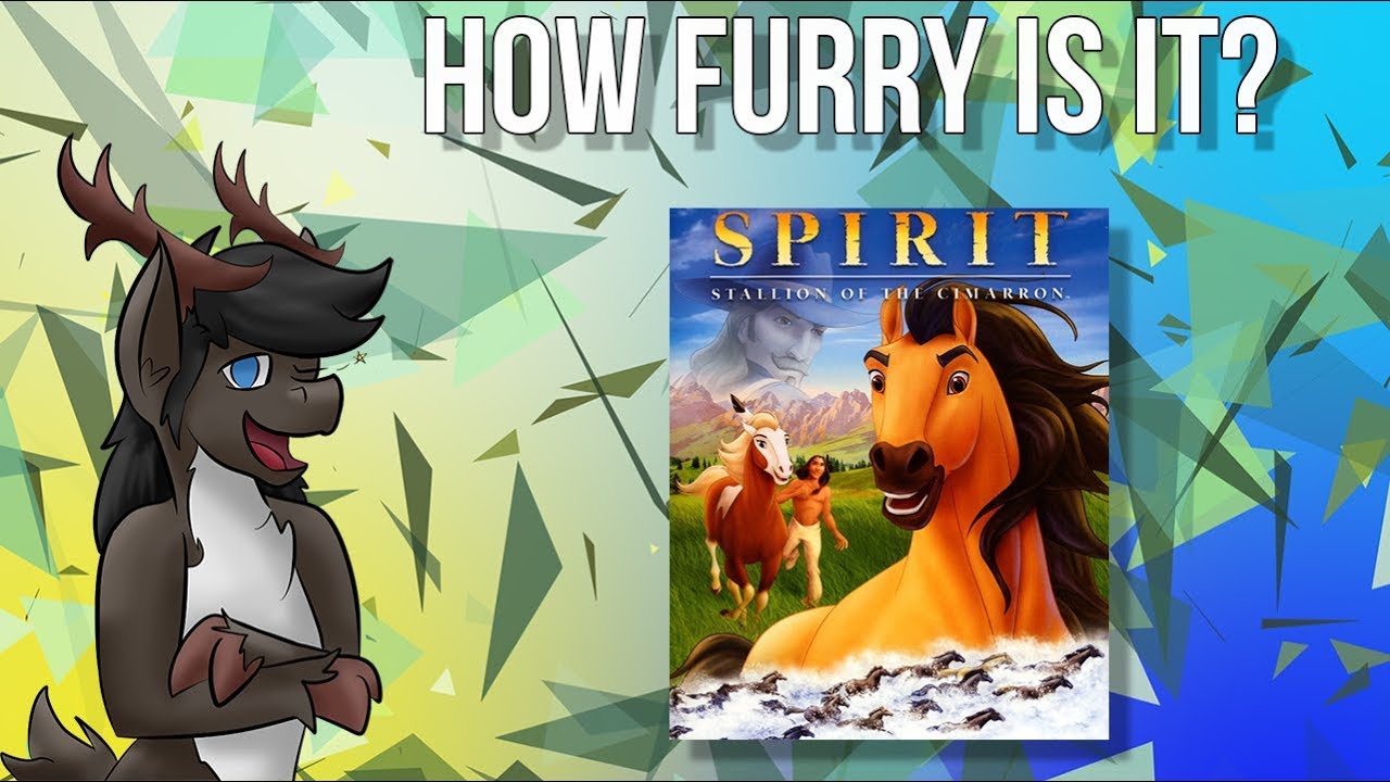 HOW FURRY IS IT?: Spirit: Stallion of the Cimarron