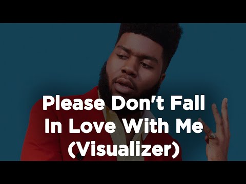 Khalid Please Don T Fall In Love With Me Visualizer 1 Hour Straight 