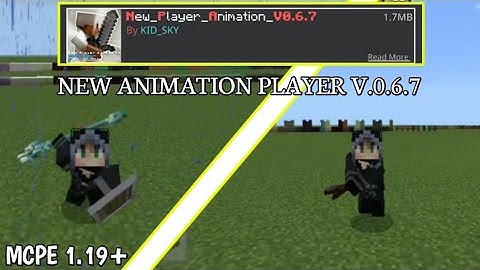 NEW PLAYER ANIMATION! - MOD New Animation Player Minecraft PE 1.19+