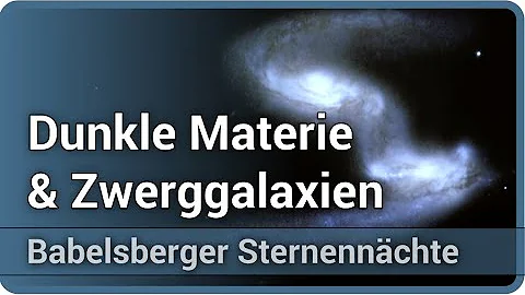 Dunkle Materie und der Tanz der Zwerggalaxien  Mod...