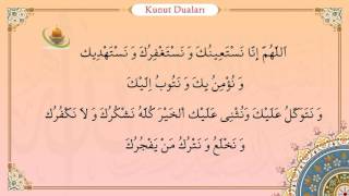 Kunut Duaları (Allâhumme innâ nesteînuke ve Allâhumme iyyâke na'budu) Resimi